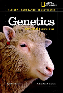National Geographic | Genetics From DNA to Designer Dogs